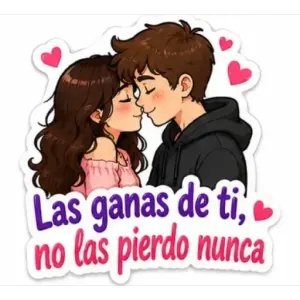 Las ganas de ti, no las pierdo nunca - getsticker.com