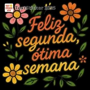 Feliz segunda, ótima semana - getsticker.com