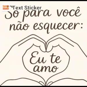 So para você não esquecer: Eu te amo - getsticker.com