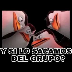 Y SI LO SACAMOS DEL GRUPO? - getsticker.com