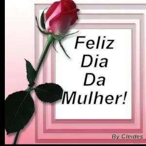 Feliz Dia Da Mulher! By Cleides - getsticker.com