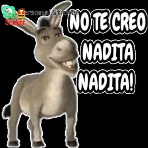NO TE CREO NADITA NADITA! - getsticker.com