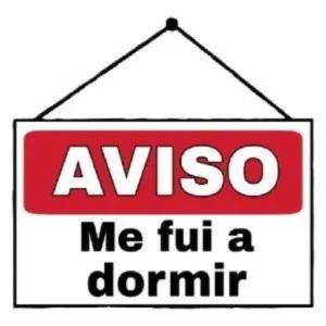 AVISO Me fui a dormir - getsticker.com