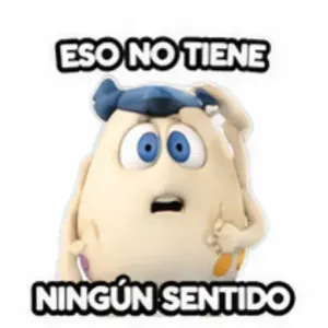 ESO NO TIENE NINGÚN SENTIDO - getsticker.com