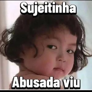 Sujeitinha Abusada viu - getsticker.com