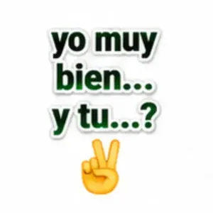 yo muy bien... y tu...? - getsticker.com