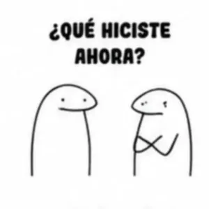 ¿QUÉ HICISTE AHORA? - getsticker.com