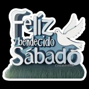Feliz y bendecido Sábado Cristalells0708 - getsticker.com