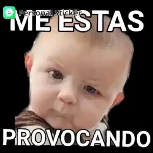ME ESTAS PROVOCANDO - getsticker.com