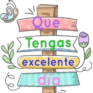 Que Tengas excelente día - getsticker.com