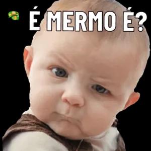 É MERMO É? - getsticker.com