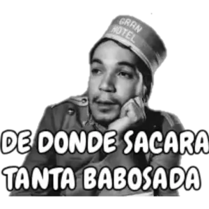 GRAN HOTEL DE DONDE SACARA TANTA BABOSADA - getsticker.com
