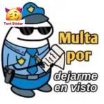 Multa por dejarme en visto