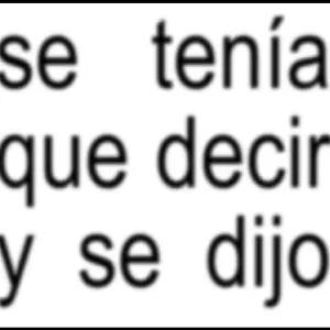 se tenía que decir y se dijo - getsticker.com