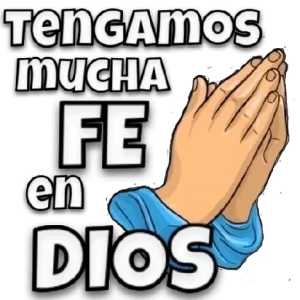 TENGAMOS MUCHA FE en DIOS - getsticker.com