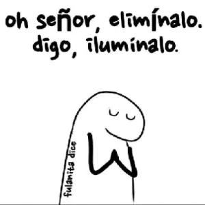 oh señor, elimínalo. digo, ilumínalo. - getsticker.com