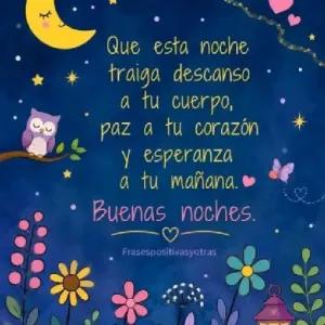 Que esta noche traiga descanso a tu cuerpo, paz a tu corazón y esperanza a tu mañana. Buenas noches. Frasespositivasyotras - getsticker.com