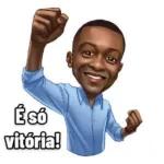 É só vitória!