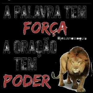 A PALAVRA TEM FORÇA, A ORAÇÃO TEM PODER - getsticker.com