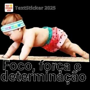 Foco, força e determinação - getsticker.com