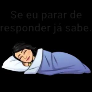 Se eu parar de responder já sabe. - getsticker.com