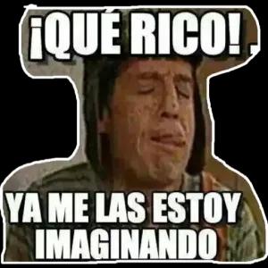 ¡QUE RICO! YA ME LAS ESTOY IMAGINANDO - getsticker.com
