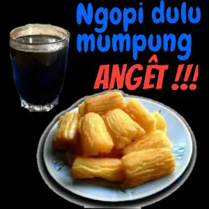 Ngopi dulu mumpung ANGEÊT !!! - getsticker.com