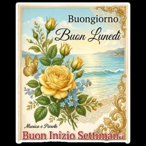 Buongiorno Buon Lunedì Musica e Parole Buon Inizio Settimana - getsticker.com