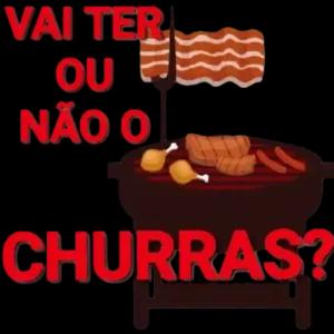 VAI TER OU NÃO O CHURRAS? - getsticker.com