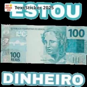 ESTOU DINHEIRO - getsticker.com