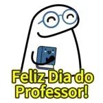 Feliz Dia do Professor!