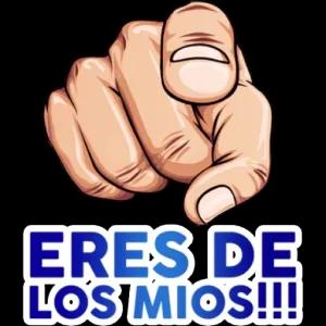 ERES DE LOS MIOS!!! - getsticker.com