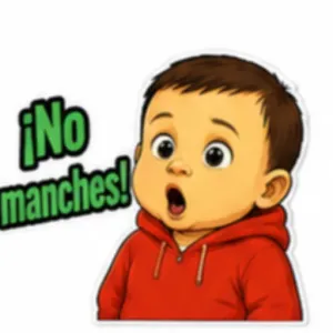 ¡No manches! - getsticker.com