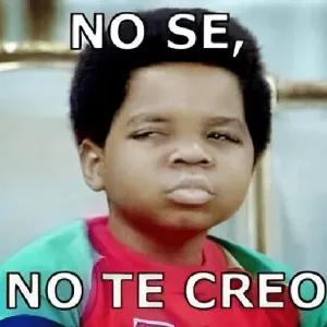 NO SE, NO TE CREO - getsticker.com