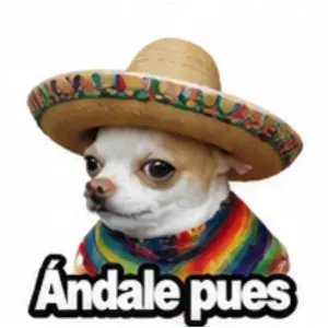 Ándale pues - getsticker.com