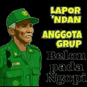 LAPOR 'NDAN ANGGOTA GRUP Belon pada Ngopi - getsticker.com