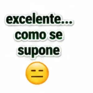 excelente... como se supone - getsticker.com