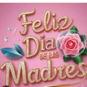 Feliz Dia DE LAS Madres - getsticker.com