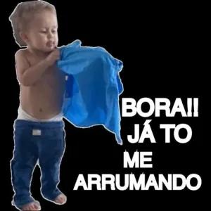 BORA!! JÁ TO ME ARRUMANDO - getsticker.com
