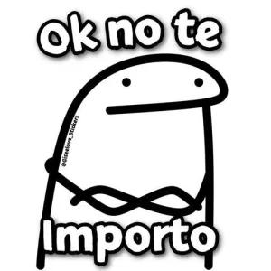 ok no te importo - getsticker.com