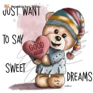 Text-Sticker 2026- JUST WANT TO SAY SWEET GOOD NIGHT DREAMS - getsticker.com