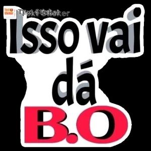 Isso vai dá B.O. - getsticker.com