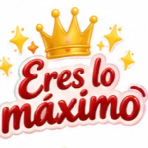 Eres lo máximo - getsticker.com