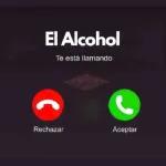 El Alcohol Te está llamando