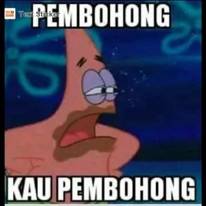 PEMBOHONG KAU PEMBOHONG - getsticker.com