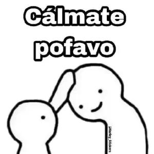 Cálmate pofavo - getsticker.com