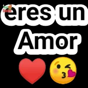 eres un Amor - getsticker.com
