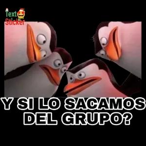 Y SI LO SACAMOS DEL GRUPO? - getsticker.com