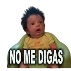 NO ME DIGAS - getsticker.com