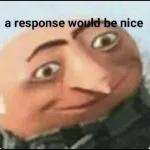 a response would be nice